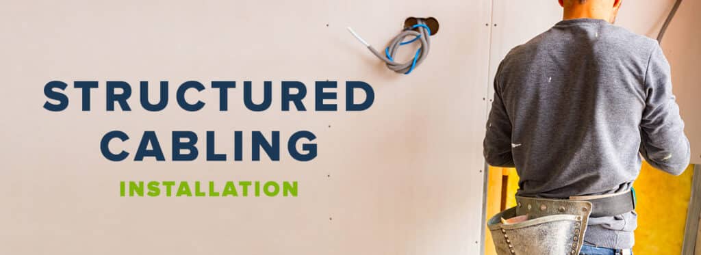 Structured Cabling Installation