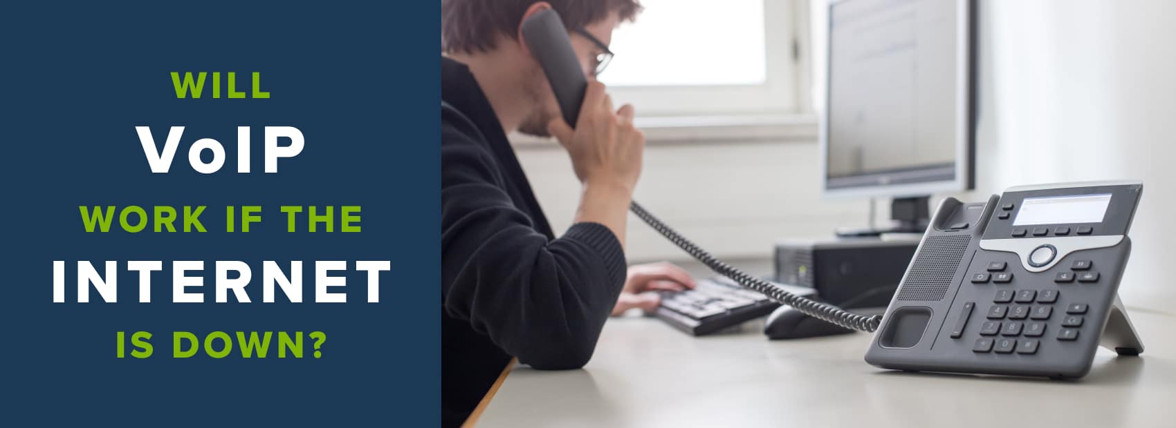 Will VoIP Work If the Internet Is Down?